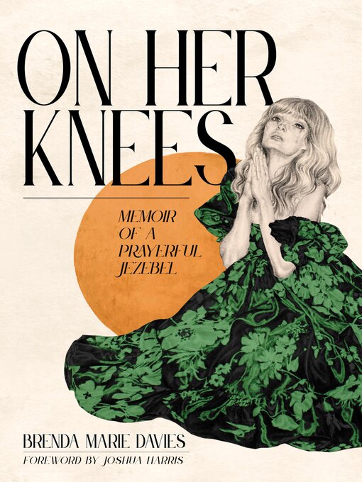 Title details for On Her Knees by Brenda Marie Davies - Available